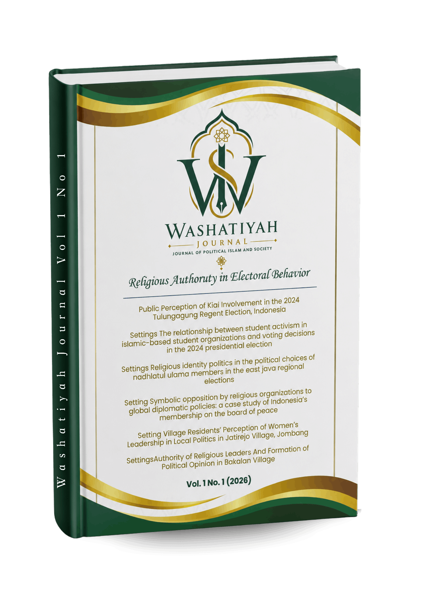 Wasathiyah: Journal of Political Islam and Society